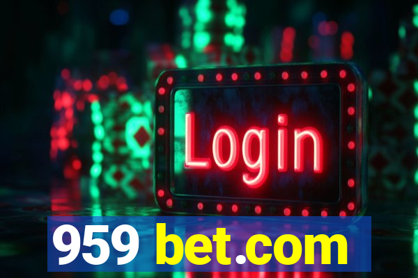 959 bet.com